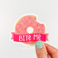 Bite Me Donut Sticker