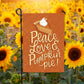 Garden Flag - Peace Love & Pumpkin Pie