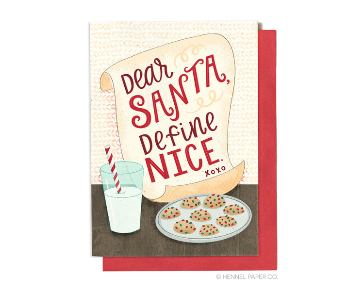 Holiday Card - Dear Santa Define Nice - XM28