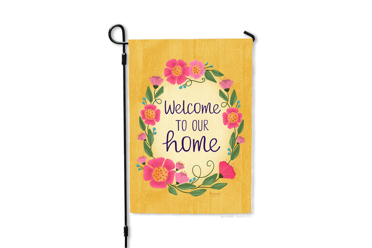 Garden Flag - Welcome to our Home