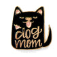 Enamel Pin - Dog Mom (black)