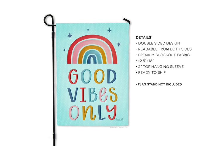 Garden Flag - Good Vibes Only