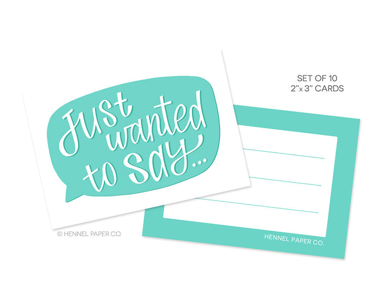 Little Notecards - Just wanted to say - Set of 10