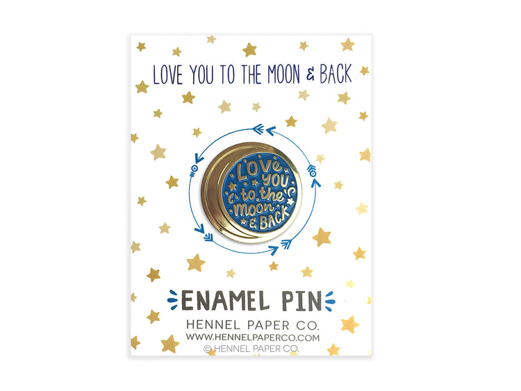 Enamel Pin - Love you to the Moon and Back