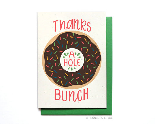 Thank You Card - Thanks a Hole Bunch Donut - TY13