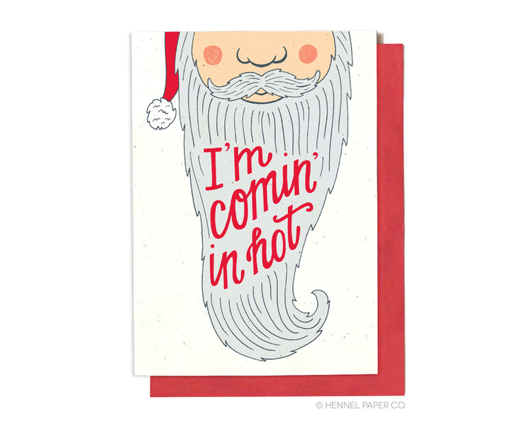 Holiday Card - Santa Comin' in Hot - XM5