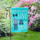 Garden Flag - Love and a Dog
