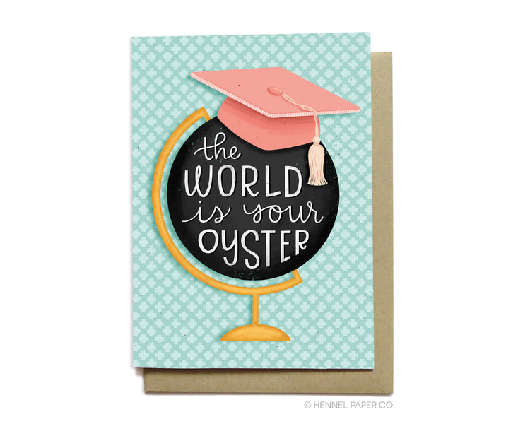 Grad Card - The World is Your Oyster Globe