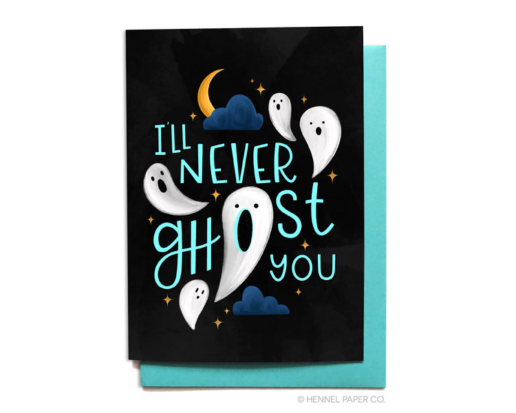 Halloween Card - I'll Never Ghost You - HW11