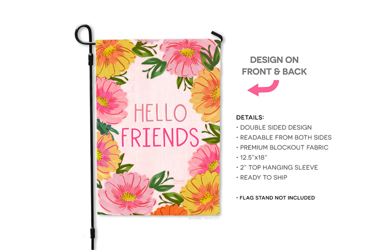 Garden Flag - Hello Friends Pink Flowers
