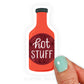 Hot Stuff Sticker