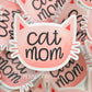 Cat Mom Sticker