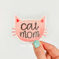 Cat Mom Sticker