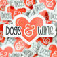 Dogs & Wine Sticker