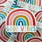 Good Vibes Sticker