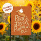 Garden Flag - Peace Love & Pumpkin Pie