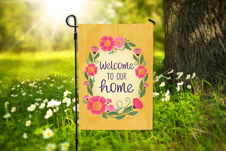 Garden Flag - Welcome to our Home