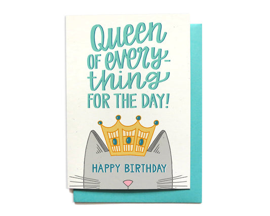 Birthday Card - Cat Queen of Everything  - BD43
