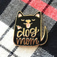 Enamel Pin - Dog Mom (black)