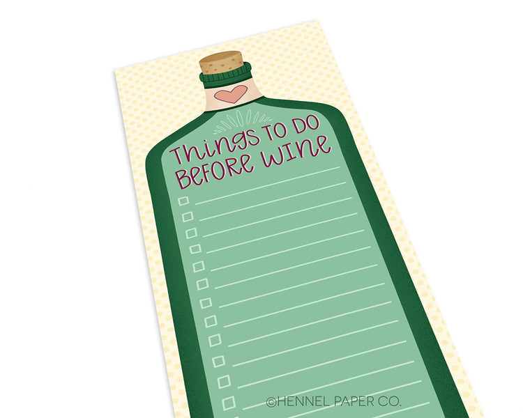 Notepad - Things to do before Wine
