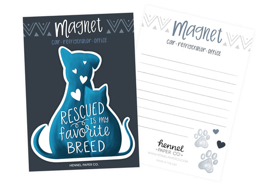 Magnet - Rescued is my Favorite Breed