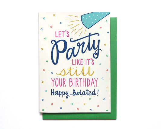 Birthday Card - Let's Party - Belated - BD7