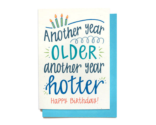 Birthday Card - Another Year Hotter - BD8