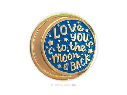 Enamel Pin - Love you to the Moon and Back