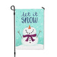 Garden Flag - Let It Snow