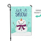 Garden Flag - Let It Snow