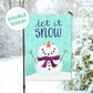 Garden Flag - Let It Snow