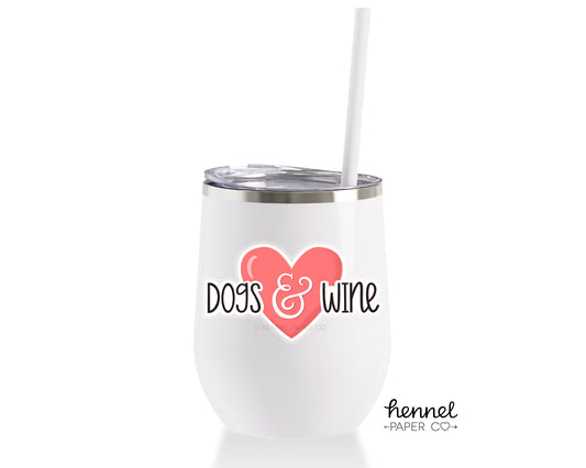 Wine Tumbler - Dogs & Wine